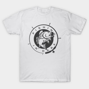 fishing lover fishing in dark T-Shirt